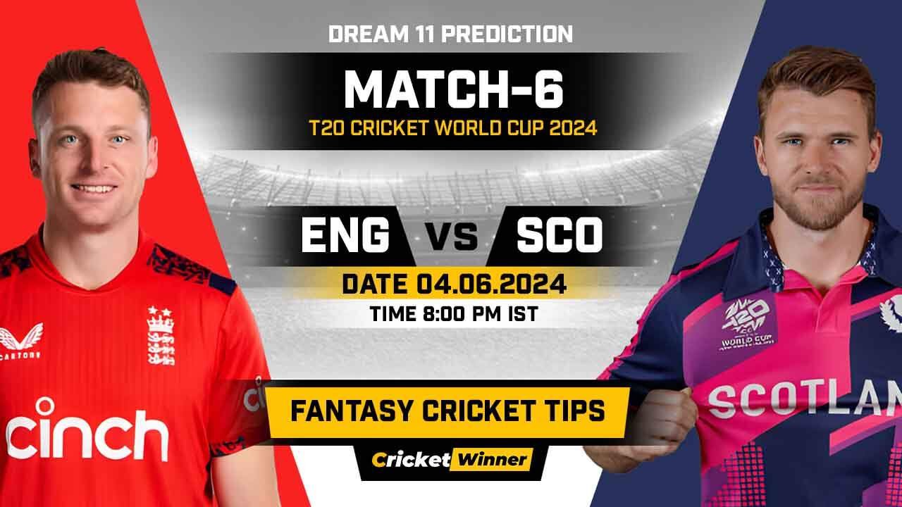ENG vs SCO Dream11 Prediction, Fantasy Cricket Tips, Probable Playing XI, Pitch Report & Injury Updates For 6th Match