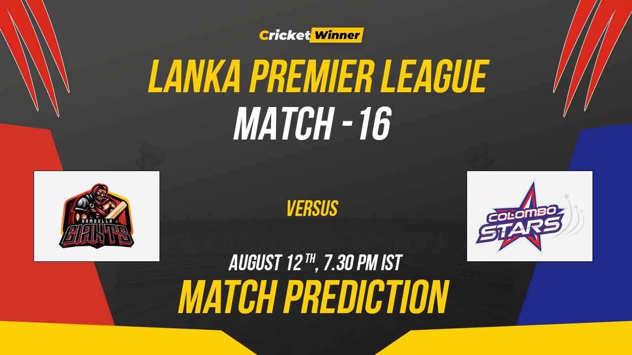 DBA vs CLS Match Prediction- Who Will Win Today’s LPL Match Between Dambulla Aura and Colombo Strikers, LPL 2023, 16th Match