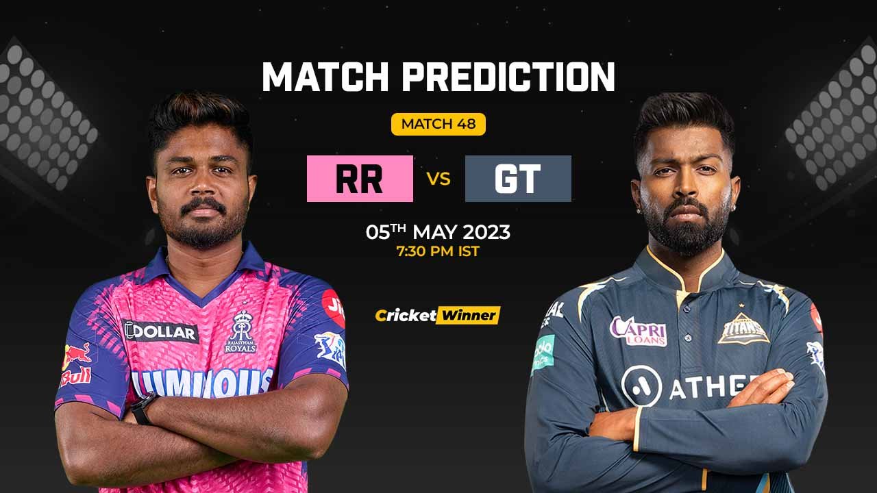 RR vs GT Match Prediction- Who Will Win Today’s IPL Match Between Rajasthan Royals and Gujarat Titans, IPL 2023, Match 48
