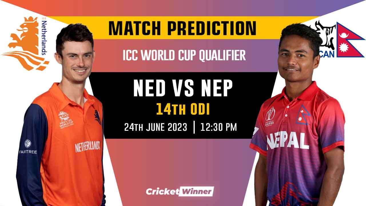 NEP vs NED World Cup Qualifier 14th Match Prediction- Who Will Win Today's Match Between Nepal and Netherlands