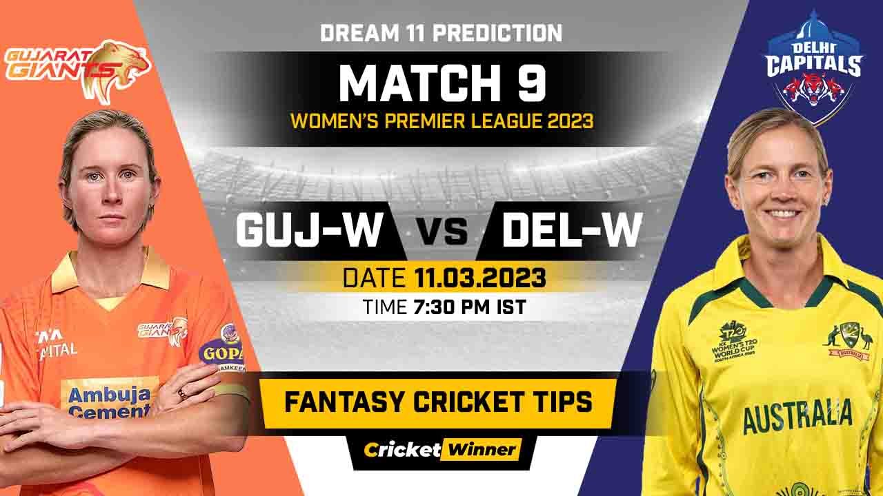 GUJ-W vs DC-W Dream11 Prediction, Fantasy Cricket Tips, Probable Playing XI, Pitch Report & Injury Updates For 09th Match