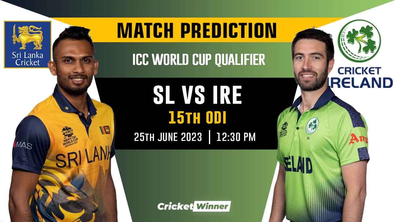 IRE vs SL 15th Match Prediction- Who Will Win Today's Match Between Ireland and Scotland