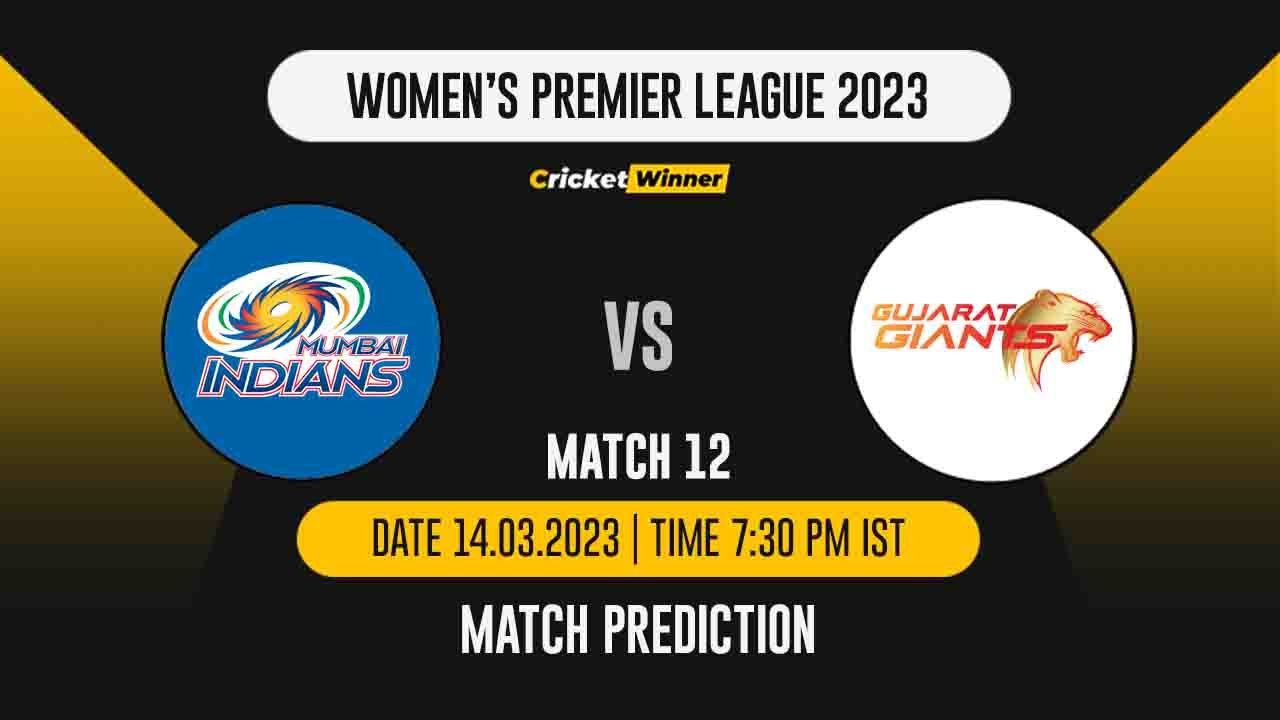 WPL 2023: 12th Match, MI-W vs GG-W Match Prediction- Who Will Win Today's WPL Match Between Mumbai Indians and Gujarat Giants?