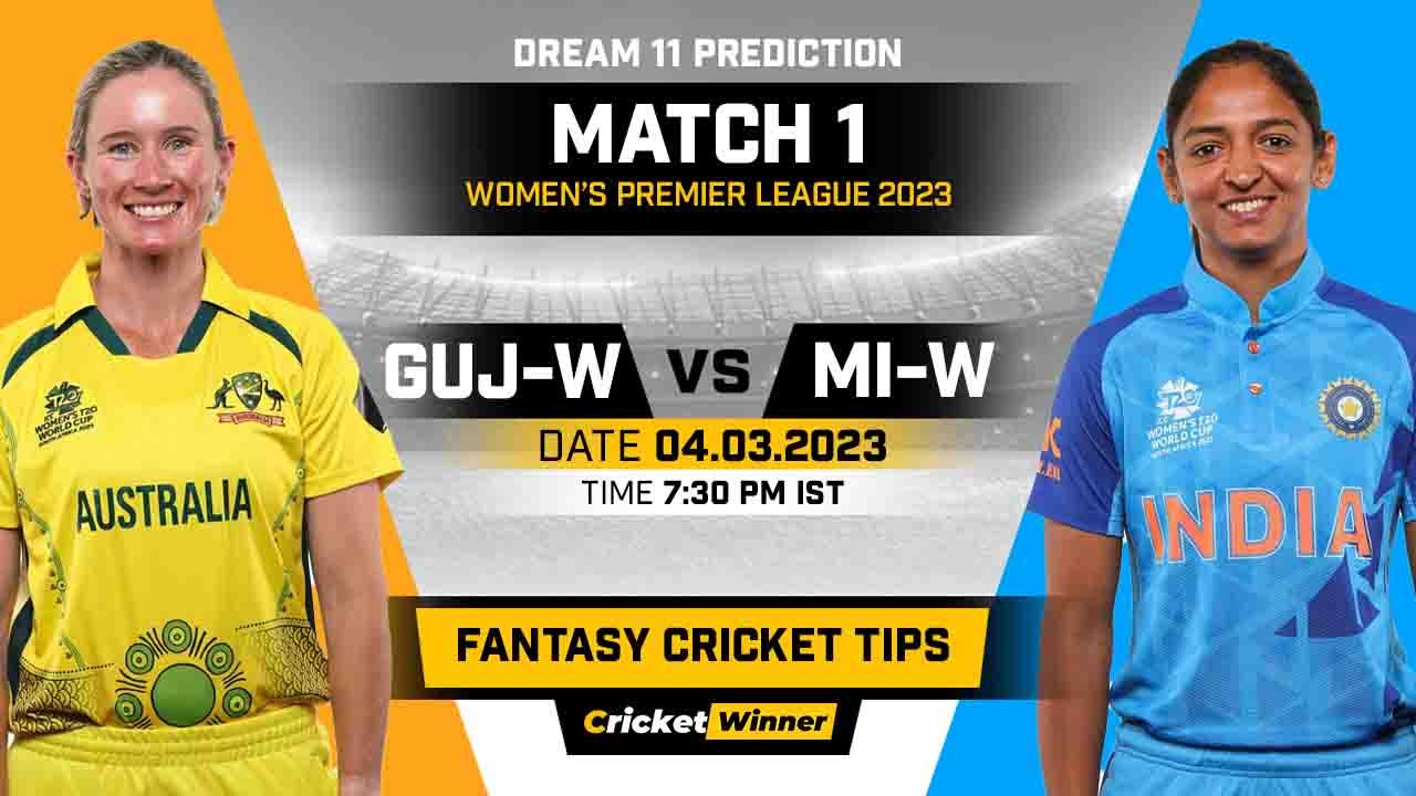 GUJ-W vs MI-W Dream11 Prediction, Fantasy Cricket Tips, Probable Playing XI, Pitch Report & Injury Updates For 01st Match
