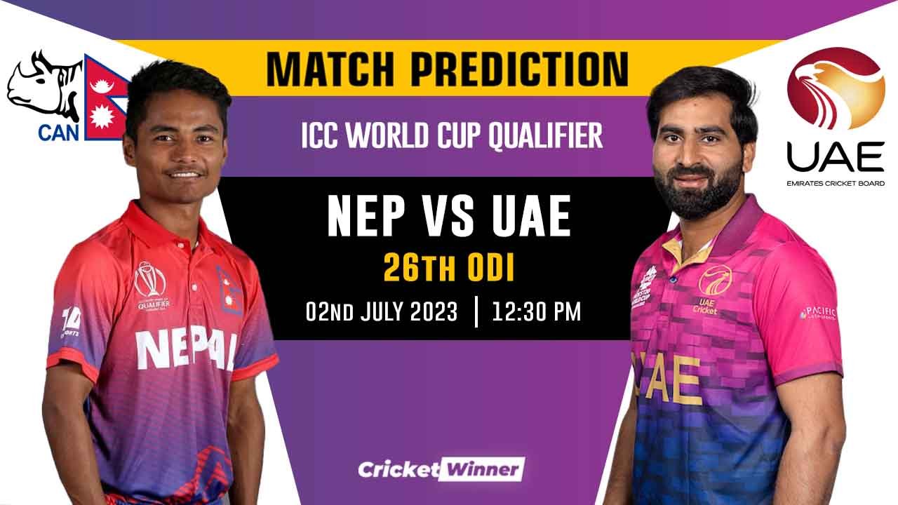NEP vs UAE World Cup Qualifier 26th Match Prediction- Who Will Win Today's Match Between Nepal and United Arab Emirates