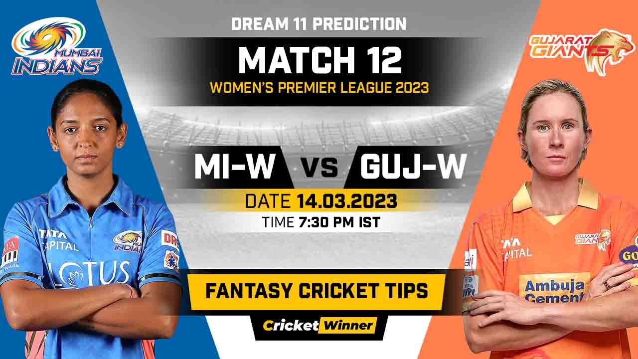 MI-W vs GUJ-W Dream11 Prediction, Fantasy Cricket Tips, Probable Playing XI, Pitch Report & Injury Updates For 12th Match