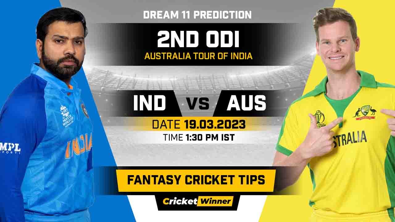 IND vs AUS Dream11 Prediction, Fantasy Cricket Tips, Probable Playing XI, Pitch Report & Injury Updates For 2nd ODI