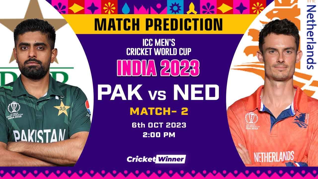 PAK vs NED Match Prediction- Who Will Win Today’s World Cup Match Between Pakistan and Netherlands, World Cup, 2nd Match