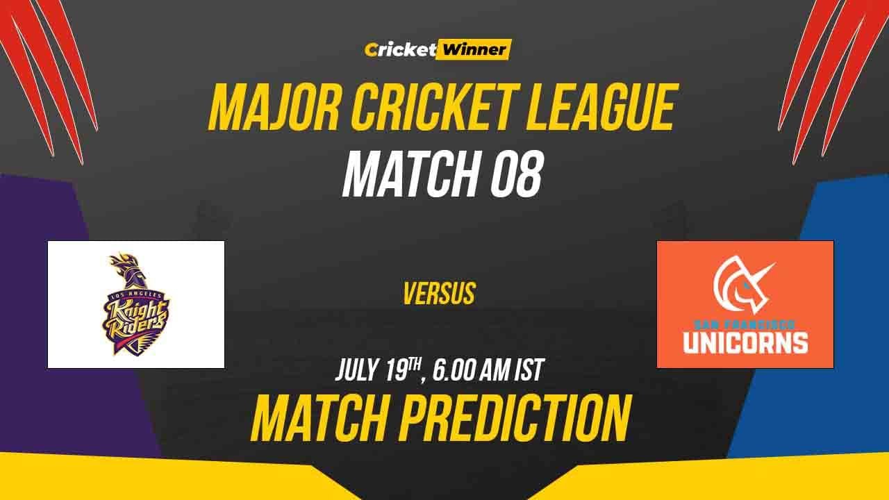 LAKR vs SFU Match Prediction- Who Will Win Today’s MLC Match Between Los Angeles Knight Riders and San Francisco Unicorns, MLC 2023, Match 8 - Cricket Winner