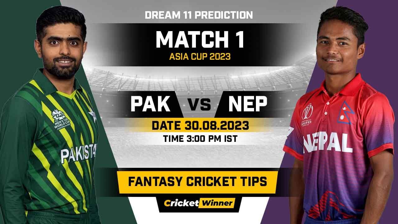 PAK vs NEP Dream11 Prediction, Fantasy Cricket Tips, Probable Playing XI, Pitch Report & Injury Updates For 1st Match