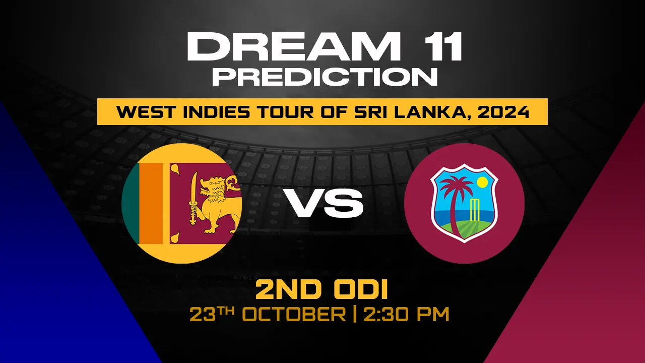 SL vs WI Dream11 Prediction, Sri Lanka vs West Indies, 2nd ODI