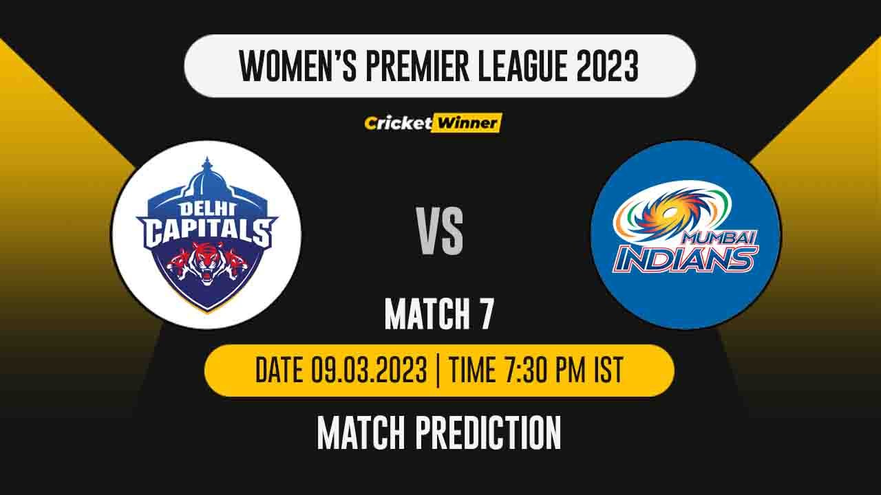 WPL 2023: 7th Match, DC-W vs MI-W Match Prediction- Who Will Win Today's WPL Match Between Delhi Capitals and Mumbai Indians?