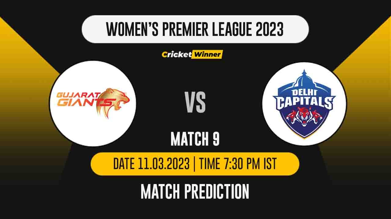 WIPL 2023, 9th Match GG-W vs DC-W Match Prediction- Who Will Win Today's WIPL Match Between Gujarat Giants and Delhi Capitals?