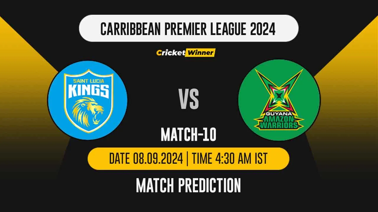 CPL 2024: 10th Match, SLK vs GAW, Match Prediction - who will win today's match between St Lucia Kings and Amazon Guyana Warriors