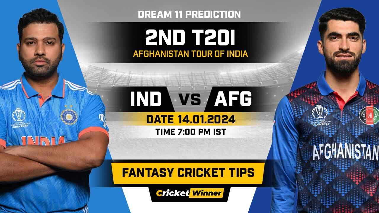 IND vs AFG Dream11 Prediction, Fantasy Cricket Tips, Probable Playing XI, Pitch Report & Injury Updates For 2nd T20I