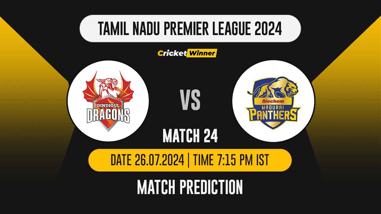 TNPL 2024: 24th Match, DD vs SMP Today Match Prediction - who will win today's match between Dindigul Dragons and Lyca Kovai Kings