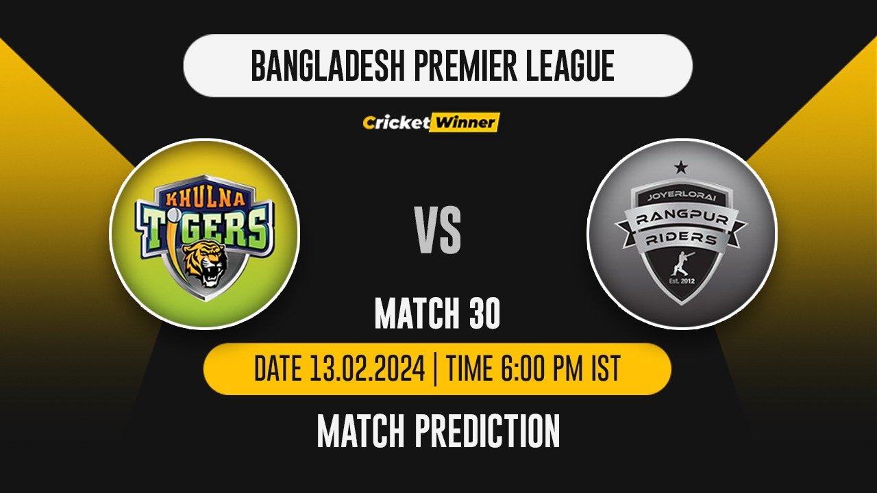 KT vs RR Match Prediction- Who Will Win Today’s T20 Match Between Khulna Tigers and Rangpur Riders, BPL 30th Match