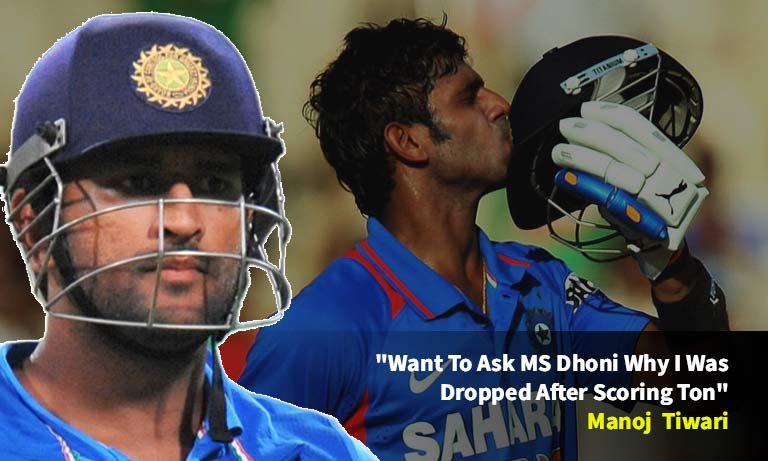 'Would Like to Ask MS Dhoni Why Was I Dropped': Manoj Tiwary