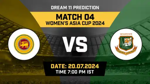 SL-W vs BAN-W Dream11 Prediction, Fantasy Cricket Tips, Probable Playing XI, Pitch Report & Injury Updates For 04th Match