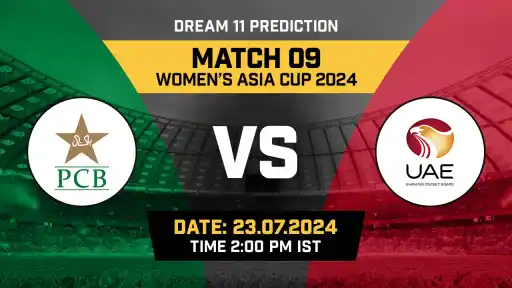 PAK-W vs UAE-W Dream11 Prediction, Fantasy Cricket Tips, Probable Playing XI, Pitch Report & Injury Updates For 09th Match