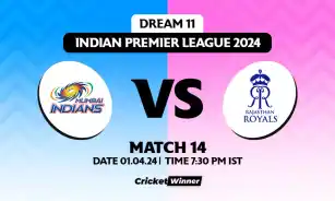 MI vs RR Dream11 Prediction, Fantasy Cricket Tips, Probable Playing XI, Pitch Report & Injury Updates For 14th Match