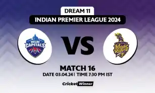 DC vs KKR Dream11 Prediction, Fantasy Cricket Tips, Probable Playing XI, Pitch Report & Injury Updates For 16th Match