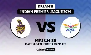KKR vs LSG Dream11 Prediction, Fantasy Cricket Tips, Probable Playing XI, Pitch Report & Injury Updates For 28th Match
