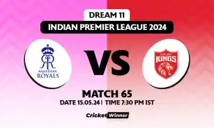 RR vs PBKS Dream11 Prediction, Fantasy Cricket Tips, Probable Playing XI, Pitch Report & Injury Updates For 65th Match