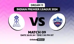 RR vs DC Dream11 Prediction, Fantasy Cricket Tips, Probable Playing XI, Pitch Report & Injury Updates For 09th Match