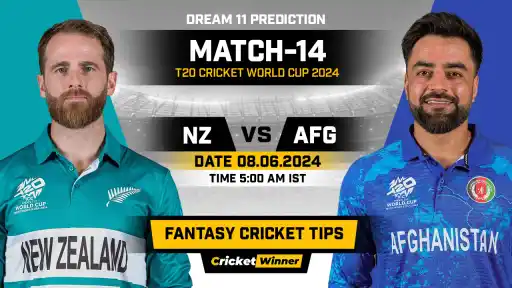 NZ vs AFG Dream11 Prediction, Fantasy Cricket Tips, Probable Playing XI, Pitch Report & Injury Updates For 14th Match - Cricket Winner