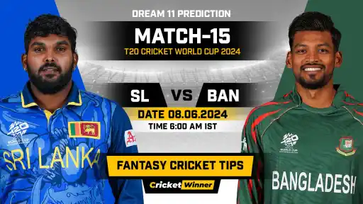 SL vs BAN Dream11 Prediction, Fantasy Cricket Tips, Probable Playing XI, Pitch Report & Injury Updates For 15th Match - Cricket Winner