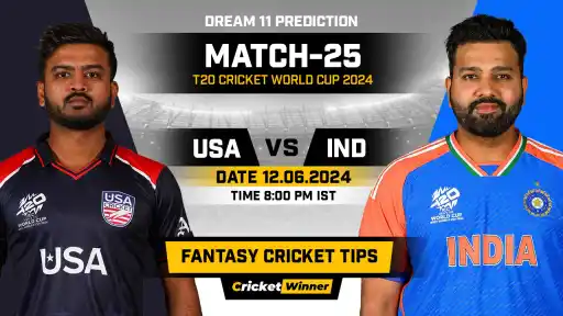IND vs USA Dream11 Prediction, Fantasy Cricket Tips, Probable Playing XI, Pitch Report &amp; Injury Updates For 25th Match - Cricket Winner