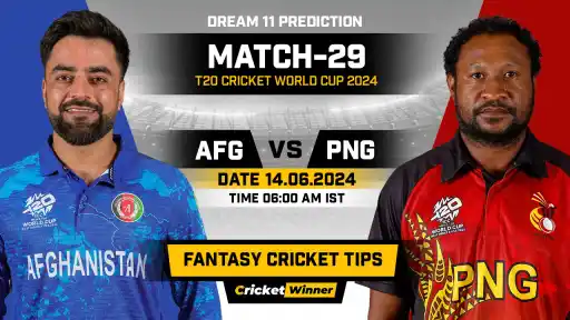 AFG vs PNG Dream11 Prediction, Fantasy Cricket Tips, Probable Playing XI, Pitch Report &amp; Injury Updates For 29th Match - Cricket Winner