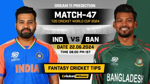 IND vs BAN Dream11 Prediction, Fantasy Cricket Tips, Probable Playing XI, Pitch Report & Injury Updates For 47th Match - Cricket Winner