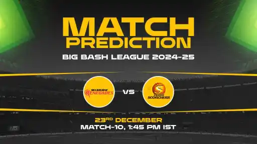 Big Bash League: 10th Match, MR vs PS, Match Prediction - Who Will Win Today?