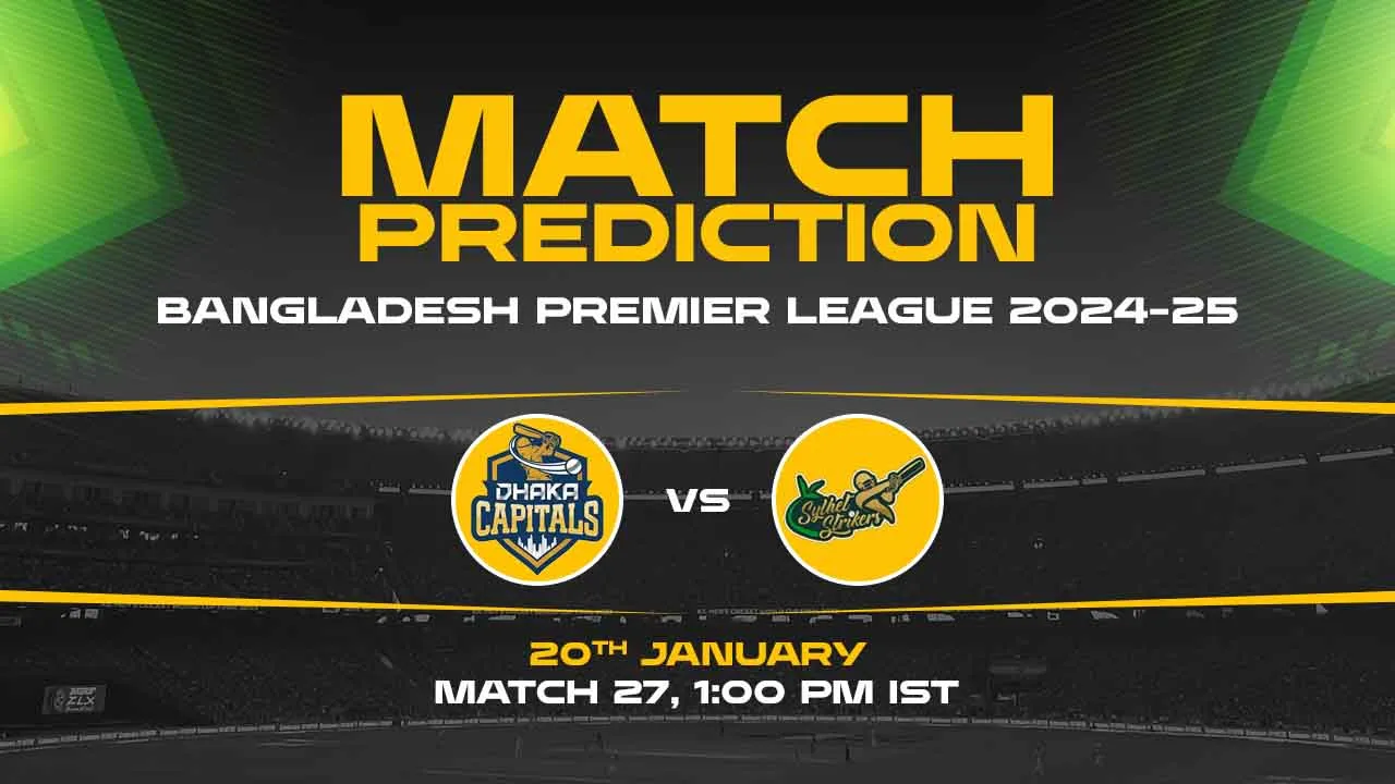Bangladesh Premier League: 27th Match, DC vs SS, Match Prediction - Who Will Win Today?