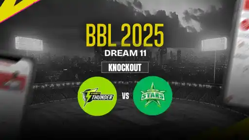ST vs MS Dream11 Prediction, Sydney Thunder vs Melbourne Stars, Knockout Match