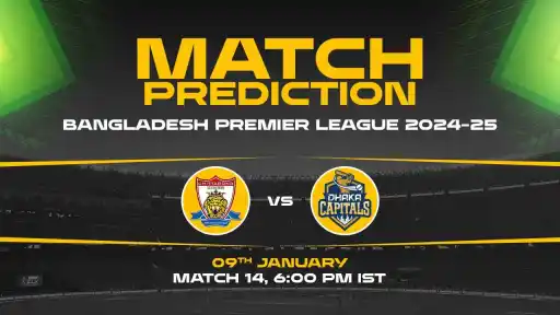 Bangladesh Premier League: 14th Match, CK vs DK, Match Prediction - Who Will Win Today?