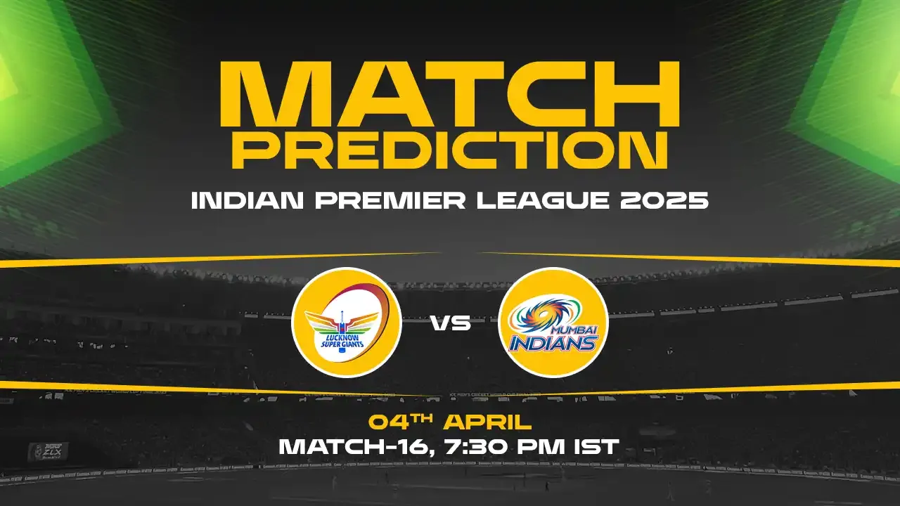 IPL 2025: MI vs LSG Prediction– Match 16