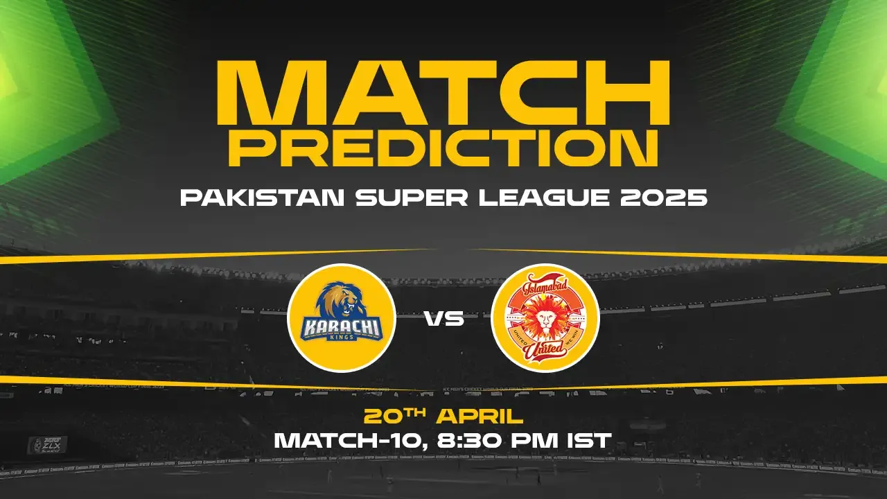 PSL 2025: KAR vs ISL Prediction– Match 10