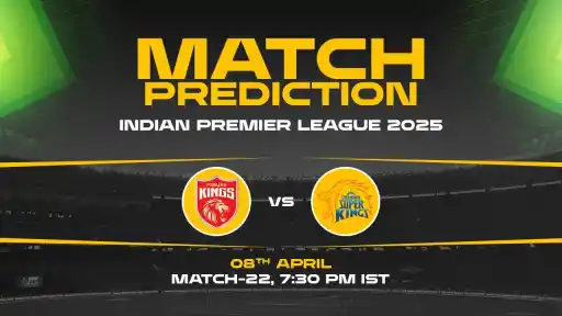 IPL 2025: PBKS vs CSK Prediction– Match 22