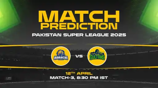 PSL 2025: KAR vs MUL Prediction– Match 3