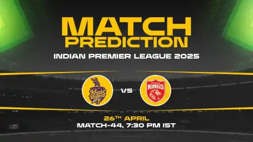 IPL 2025: KKR vs PBKS Prediction– Match 44