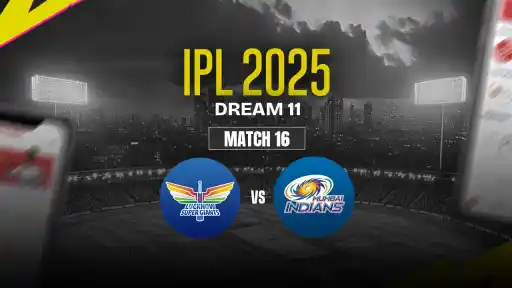 LSG vs MI Dream11 Prediction, Lucknow Super Giants vs Mumbai Indians