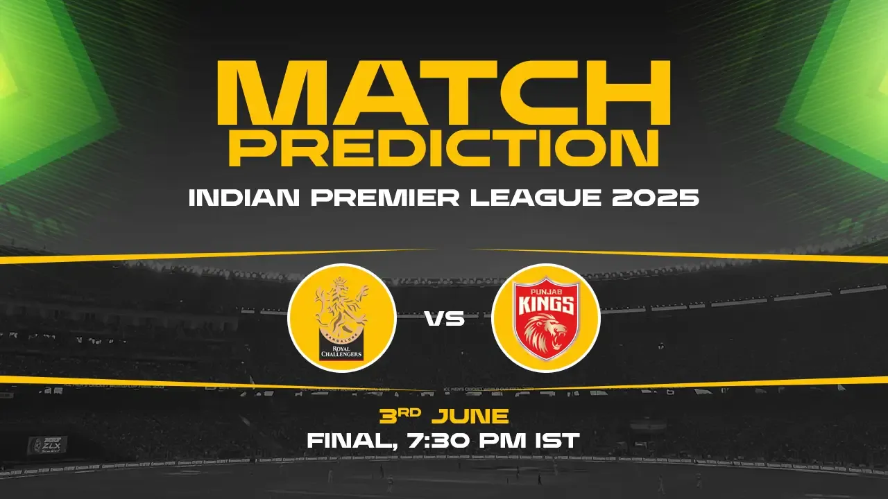 IPL 2025: RCB vs PBKS Prediction– Finals