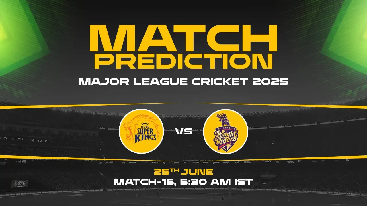 MLC 2025: TSK vs LAKR Prediction– Match 15
