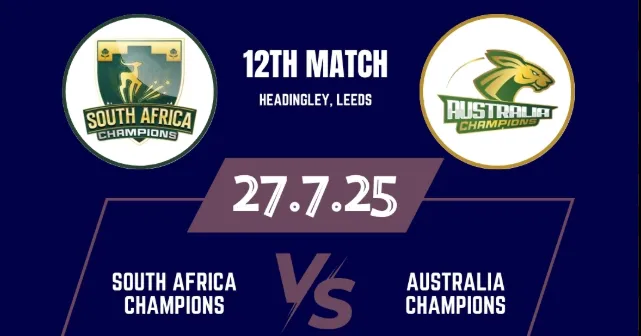 South Africa Champions vs Australia Champions
