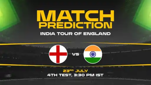 WTC 2027: ENG vs IND, 4th Test, Match Prediction– Who will win the Test Match?