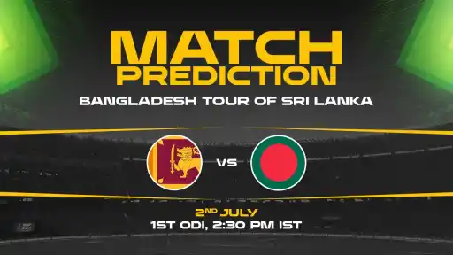 SL vs BAN, 1st ODI, Match Prediction– Who will win the Test Match?
