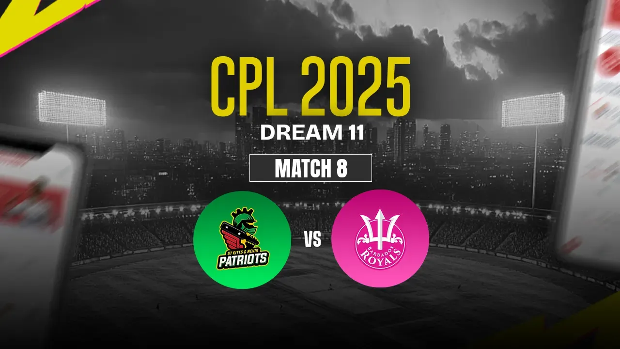 SKN vs BR Dream11 Prediction, St Kitts and Nevis Patriots vs Barbados Royals